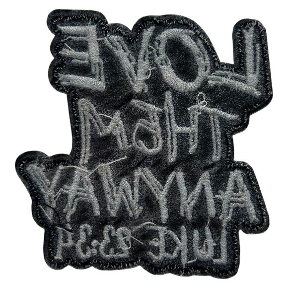 Love Them Anyway Iron On Patch - Picture 3 of 3